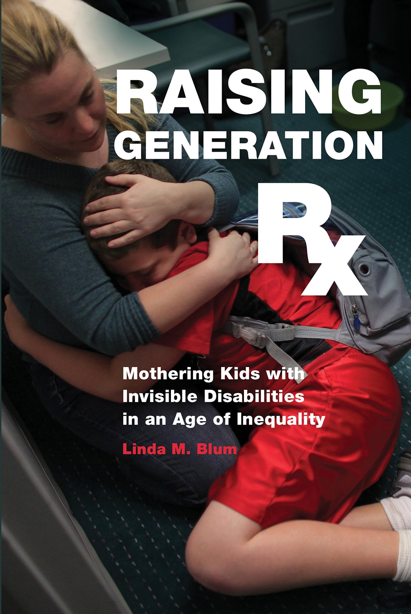 Book: Raising Generation Rx – Mental Health Matters