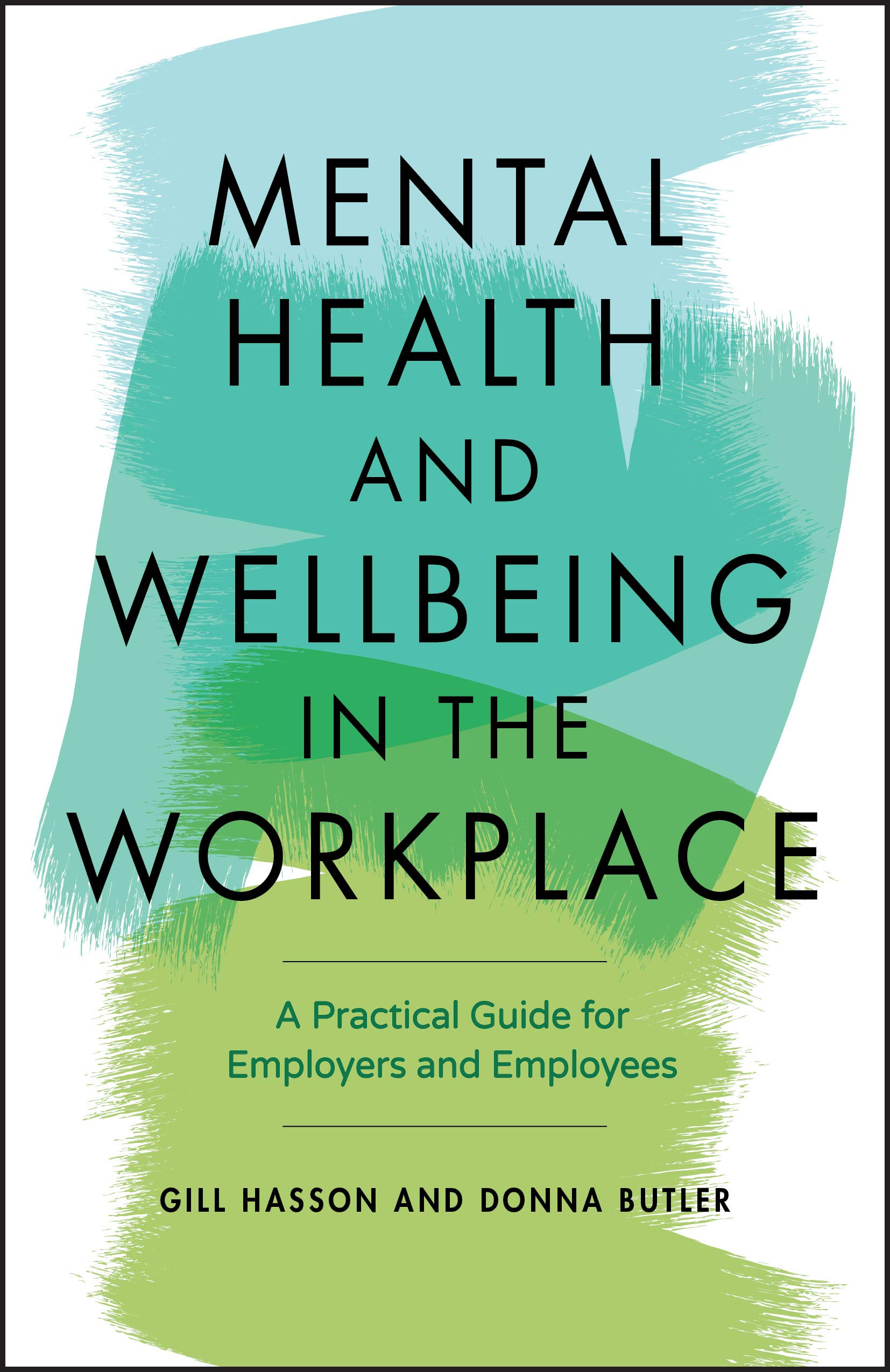 Book: Mental Health and Wellbeing in the Workplace – Mental Health Matters