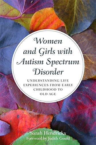 Book: Women and Girls with Autism Spectrum Disorder: Understanding Life ...